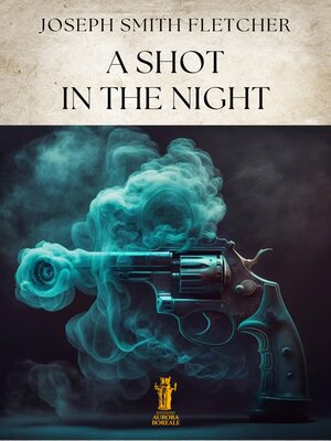 cover image of A Shot in the Night